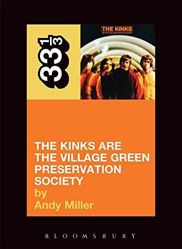 Andy Miller Kinks' The Kinks Are The Village Green Preserv 33 1 3 