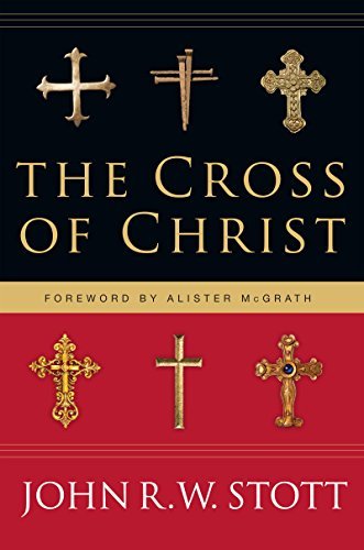 John Stott The Cross Of Christ 0020 Edition;anniversary 