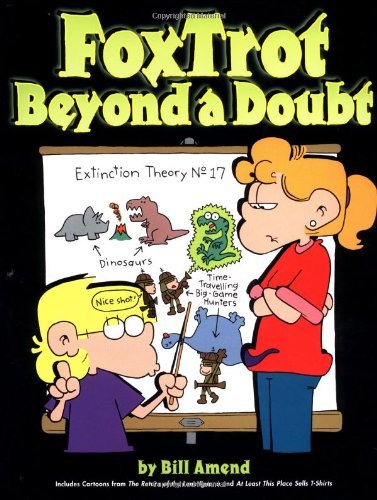 Bill Amend/Foxtrot Beyond a Doubt@Original