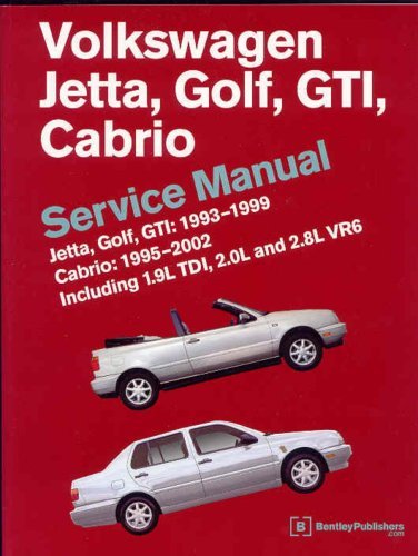 Bentley Publishers Volkswagen Jetta Golf Gti Cabrio Service Manual 1993 1999 