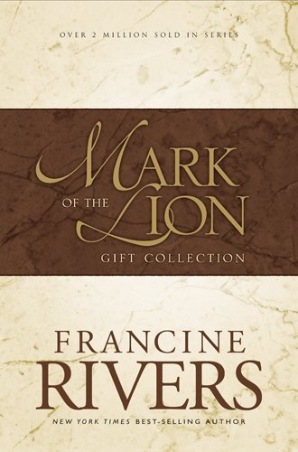 Francine Rivers Mark Of The Lion Gift Collection Gift Collection 
