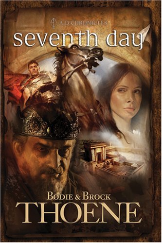 Thoene,Bodie/ Thoene,Brock/Seventh Day