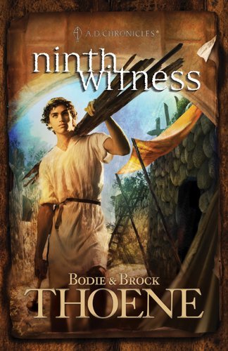 Bodie Thoene/Ninth Witness