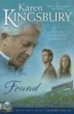 Karen Kingsbury/Found