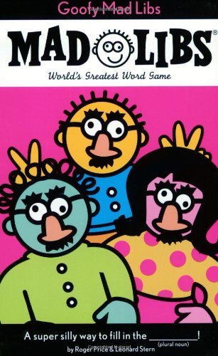 Roger Price/Goofy Mad Libs@World's Greatest Party Game