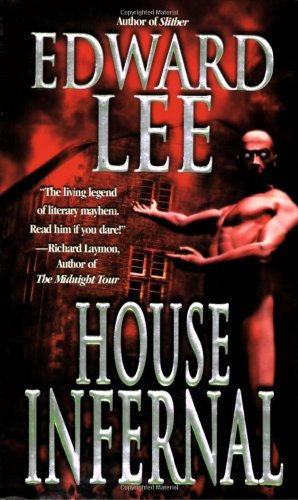 Edward Lee/House Infernal