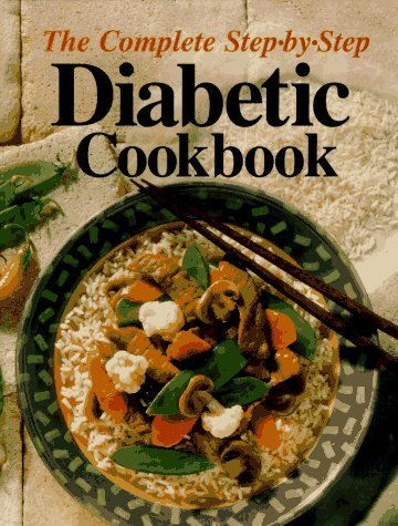 Anne C. Chappell Complete Step By Step Diabetic Cookbook 