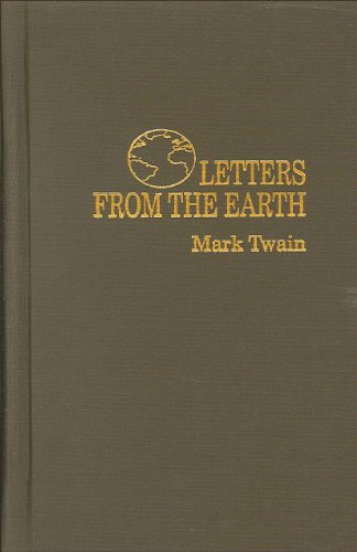 Twain,Mark/ De Voto,Bernard Augustine (Edt)/Letters From The Earth@Reprint