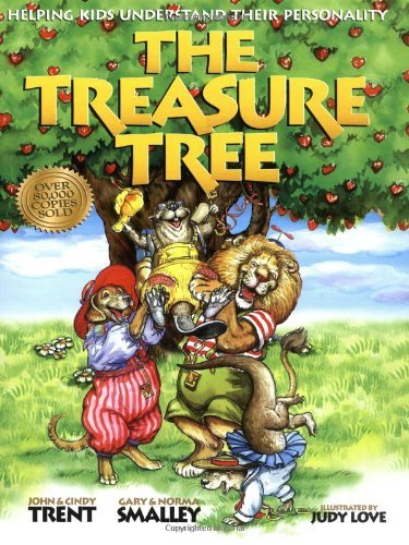 John Trent The Treasure Tree Helping Kids Get Along And Enjoy Each Other 