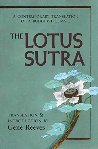 Gene Reeves The Lotus Sutra A Contemporary Translation Of A Buddhist Classic 