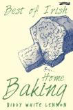 Biddy White Lennon Best Of Irish Home Baking 