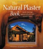 Cedar Rose Guelberth Natural Plaster Book The Earth Lime And Gypsum Plasters For Natural Homes 