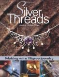 Jeanne Rhodes Moen Silver Threads Making Wire Filigree Jewelry 