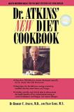 Robert C. Atkins M. D. Dr. Atkins' New Diet Cookbook 
