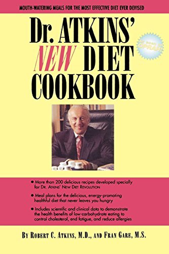 Robert C. Atkins M. D. Dr. Atkins' New Diet Cookbook 