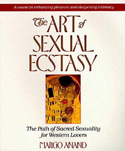 Margo Anand/Art Of Sexual Ecstasy,The