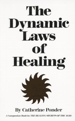 Catherine Ponder Dynamic Laws Of Healing Revised 