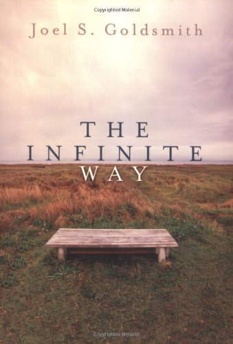 Joel S. Goldsmith/The Infinite Way@Revised