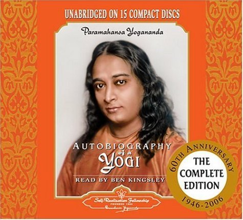 Paramahansa Yogananda/Autobiography of a Yogi@ Unabridged Audiobook Read by Ben Kingsley