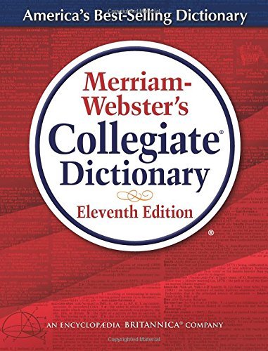 Merriam Webster Merriam Webster's Collegiate Dictionary 11th Edit 0011 Edition; 