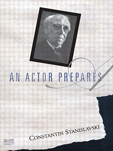 Constantin Stanislavski An Actor Prepares 