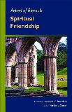 Aelred Aelred Of Rievaulx Spiritual Friendship 