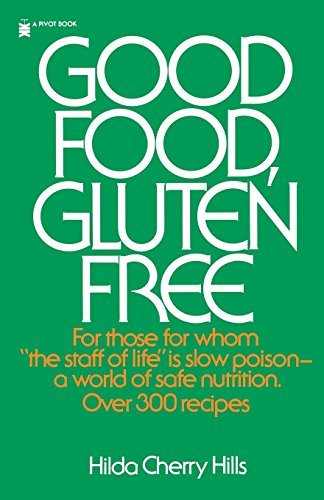 Hilda Hills Good Food Gluten Free Revised 