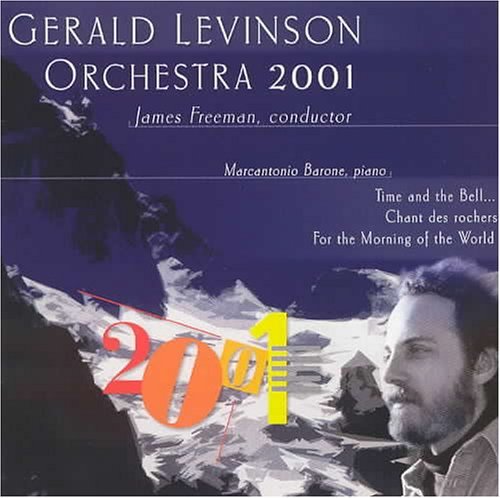 Gerald Levinson/Music Of Gerald Levinson@Freeman/Orchestra 2001