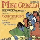 Ramirez Chavez Rincon Misa Criolla De Cormier Counterpoint 
