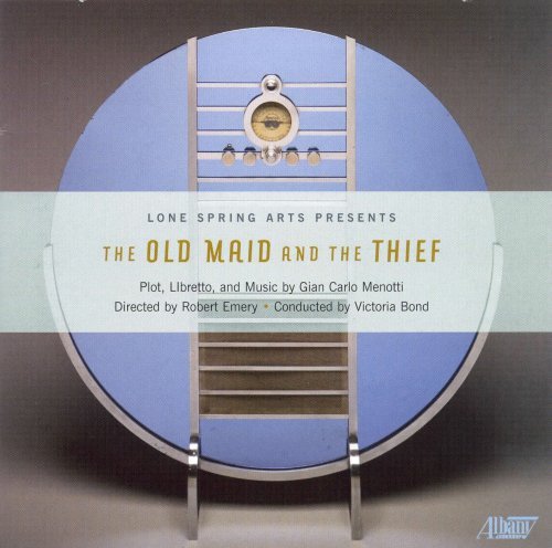 Gian Carlo Menotti/Old Maid & The Thief@Bond/Lone Spring Arts