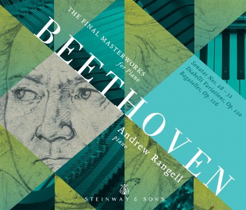 Ludwig Van Beethoven Final Masterworks For Piano Andrew Rangell 