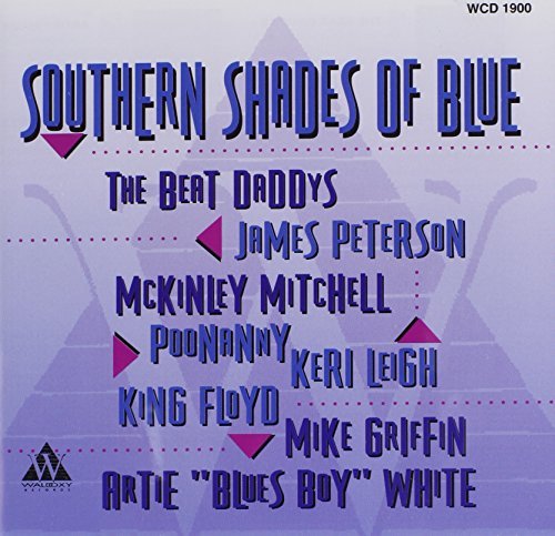 Southern Shades Of Blue/Southern Shades Of Blue@Beat Daddys/Peterson/Mitchell@White/Griffin/Poonanny/Leigh