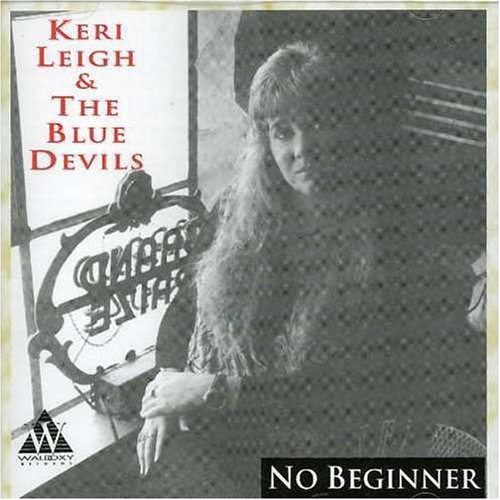 Keri & The Blue Devils Leigh/No Beginner