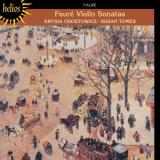 Gabriel Fauré Violin Sonatas Osotowicz (vn) Tomes (pno) 
