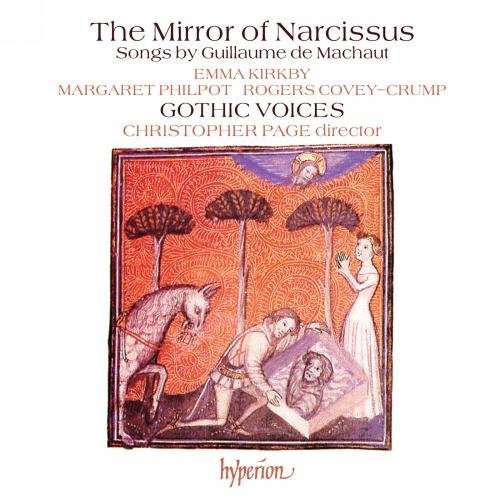 G. De Machaut/Mirror Of Narcissus. Chanson@Kirkby*emma (Sop)@Page/Gothic Voices