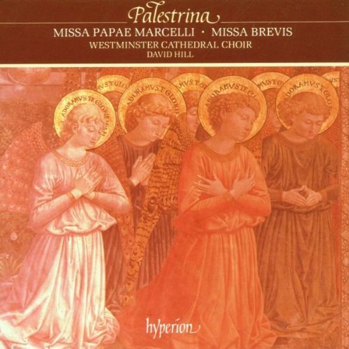 G. Palestrina/Missa Papae Marcelli. Missa Br@Hill/Westminster Cathedral Cho