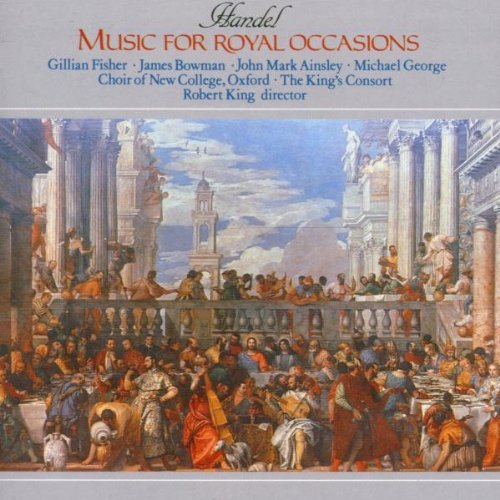 George Frideric Handel/Music For Royal Occasions@Fisher/Bowman/Ainsley/George@King/King's Consort