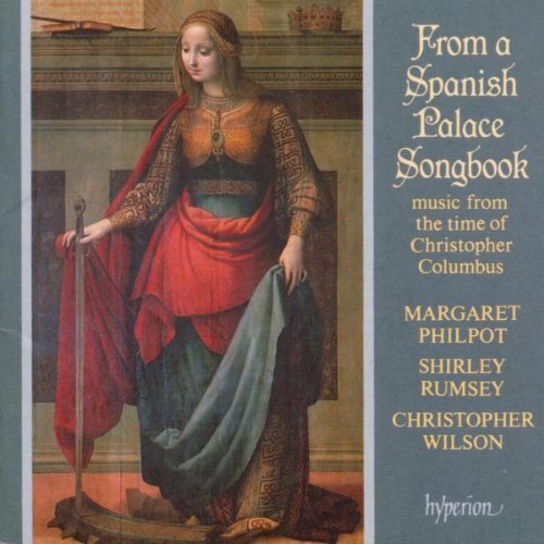From A Spanish Palace Songbook/Music From The Time Of Christo