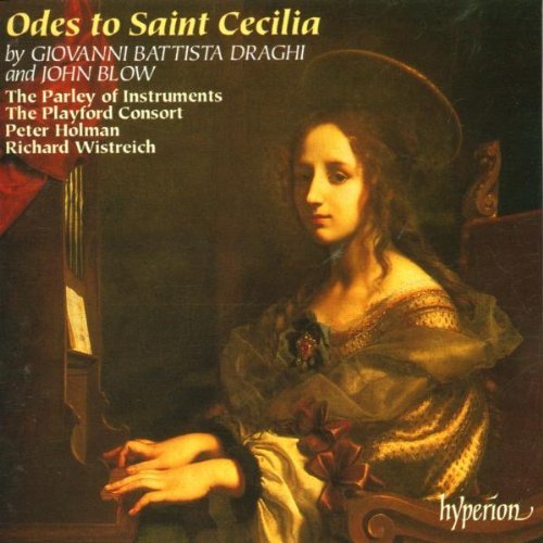 Blow/Draghi/Odes For St. Cecilia's Day@Holman/Parley Of Instruments