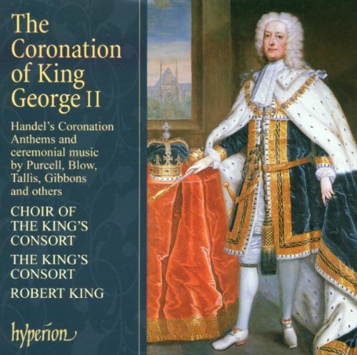 Choir Of King's Consort/Coronation Of King George Ii-H@King/King's Consort