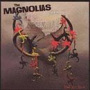 Magnolias/Dime Store Dream