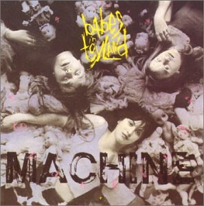 Babes In Toyland/Spanking Machine