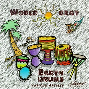 World Beat/Earth Drums