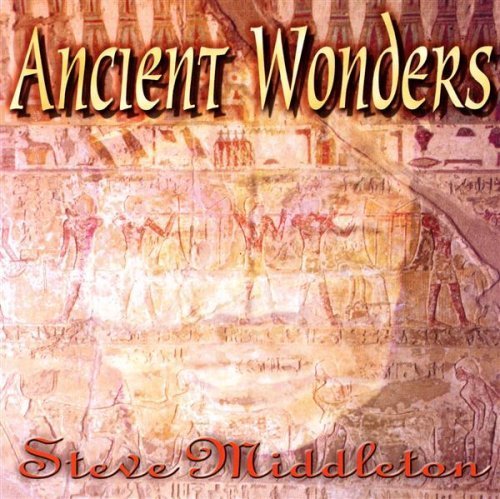 Steve Middleton/Ancient Wonders
