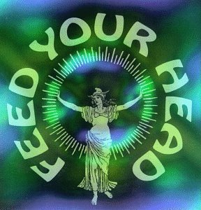 Feed Your Head Feed Your Head 2 