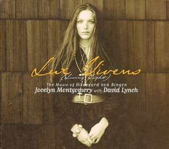 Jocelyn Montgomery/Lux Vivens-Music Of Hildegard