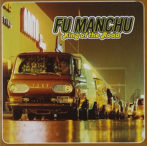 Fu Manchu King Of The Road 