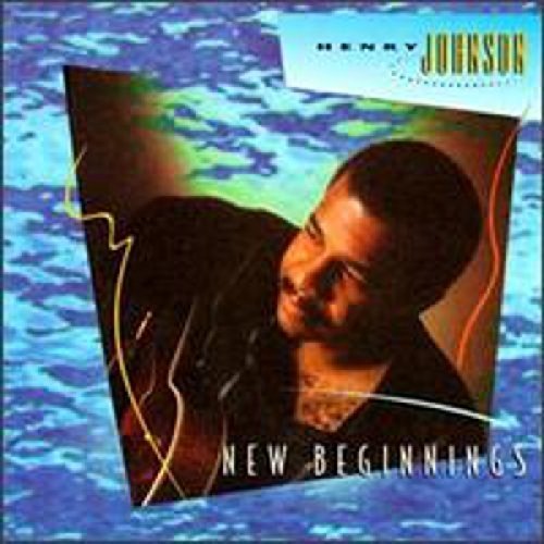Henry Johnson/New Beginnings