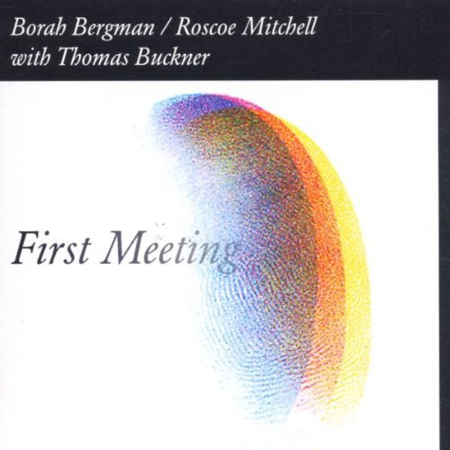 Bergman/Mitchell/Buckner/First Meeting