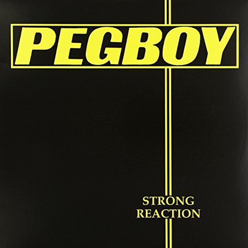 Pegboy/Strong Reaction